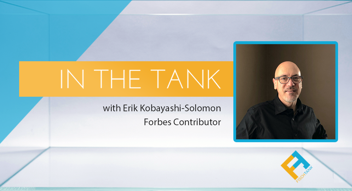 In the Tank with Erik Kobayashi-Solomon